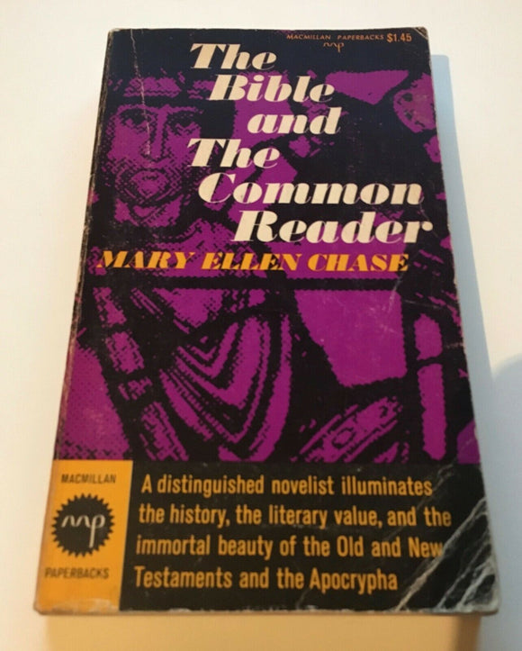 The Bible and the Common Reader by Mary Ellen Chase PB Paperback Vintage 1968