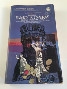 Stories of Famous Operas by Harold Vincent Milligan Vintage 1973 Mentor Carmen