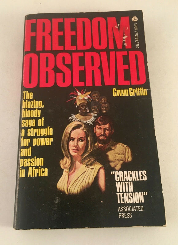 Freedom Observed Gwyn Griffin Vintage 1966 Paperback Avon Africa Suspense Saga