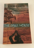 The Dark Horse by Marcus Sedgwick 2004 Paperback Tribe Coming of Age YA Magic