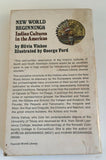 New World Beginnings Indian Cultures in the Americas by Olivia Vlahos PB 1972