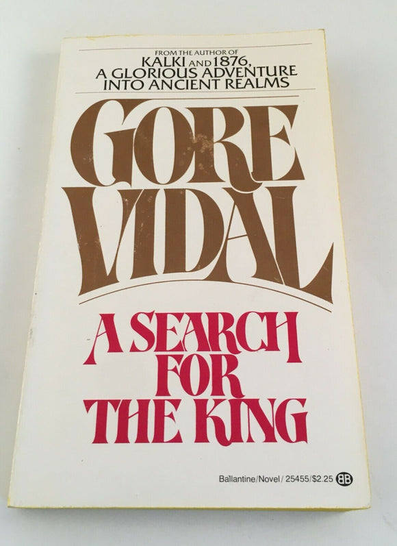 A Search for the King by Gore Vidal PB Paperback 1978 Ballantine First Vintage