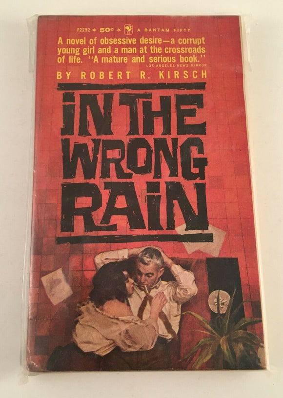 In the Wrong Rain Robert Kirsch Vintage RARE Paperback 1961 Passion Lust Desire