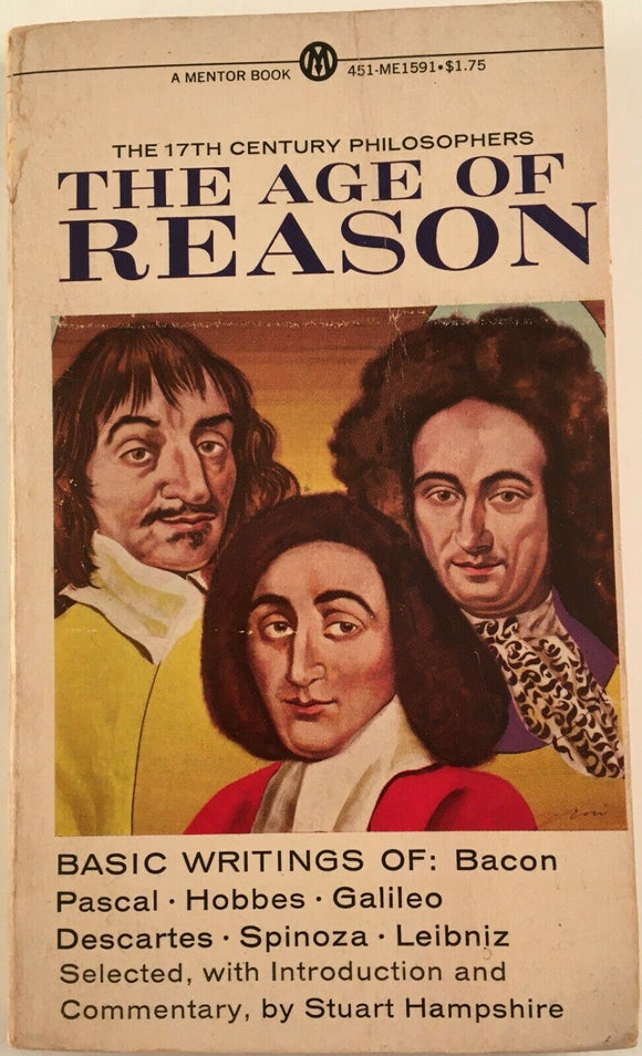 The Age of Reason the 17th Century Philosophers by Stuart Hampshire PB 1956