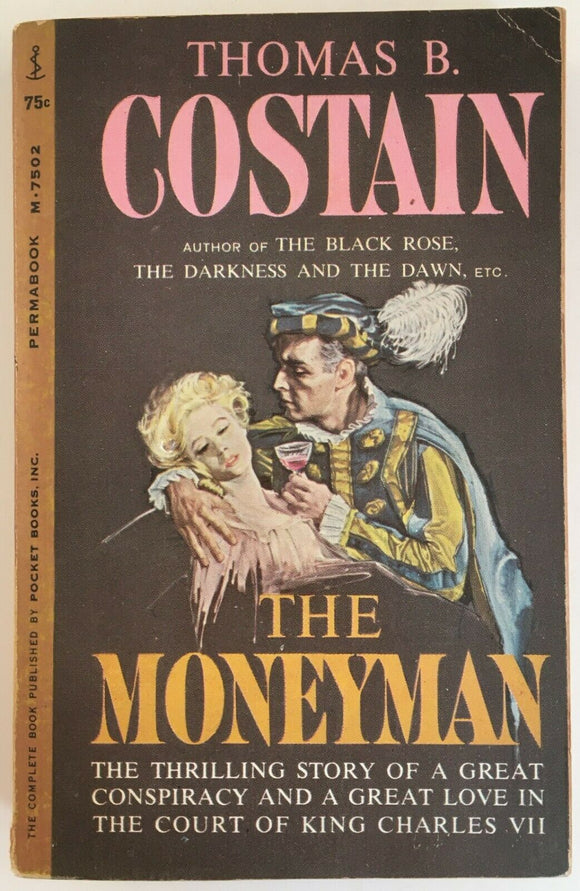 The Moneyman by Thomas B Costain PB Paperback 1961 Vintage Historical Romance