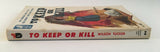 To Keep or Kill by Wilson Tucker PB Paperback 1956 Lion Library Crime Vintage