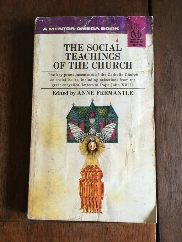 The Social Teachings of the Church Fremantle Vintage Mentor-Omega 1963 Catholic