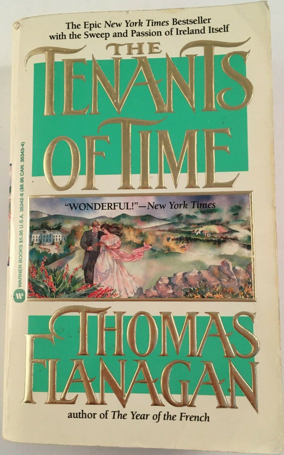 The Tenants of Time by Thomas Flanagan PB Paperback 1989 Vintage Warner Romance