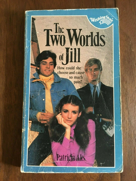 The Two Worlds of Jill by Aks Vintage Paperback Scholastic 1981 Wishing Star YA