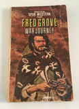 War Journey by Fred Grove Vintage 1975 Western Manor Books Paperback