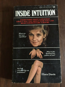 Inside Intuition by Flora Davis PB Paperback Vintage Signet 1975 Body Language