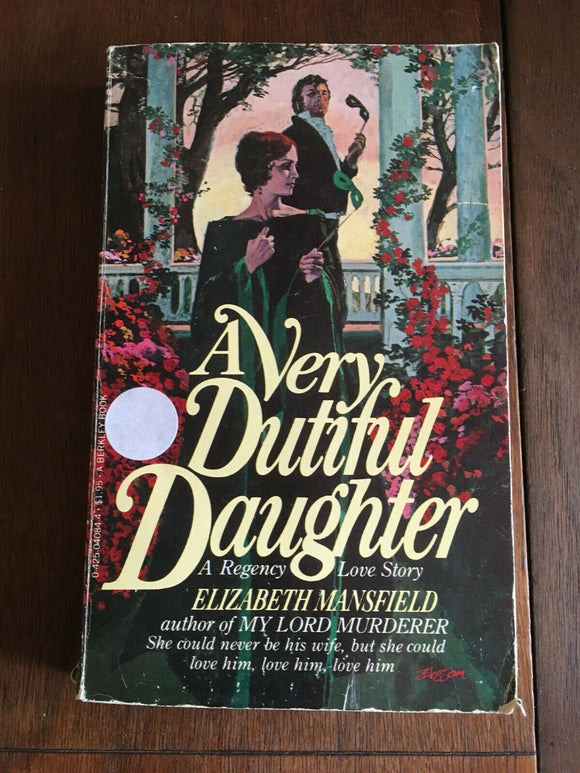 A Very Dutiful Daughter Elizabeth Mansfield Regency Love Vintage Paperback 1979