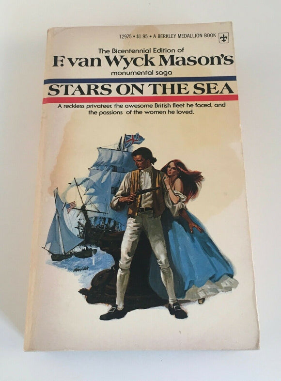 Stars on the Sea by F. Van Wyck Mason Vintage 1975 Paperback Historical Fiction