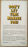 Managing Your Time by Ted Engstrom Alec Mackenzie PB Paperback 1967 Vintage