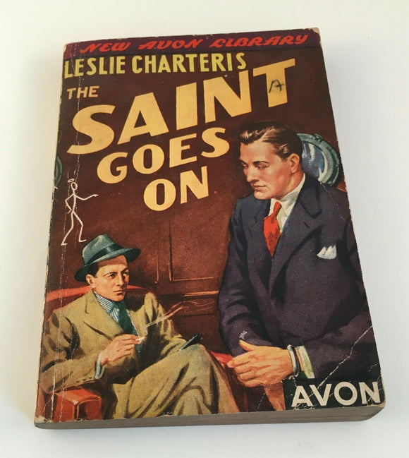 The Saint Goes On Avon by Leslie Charteris Vintage 1943 Paperback Simon Templar