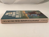 So Far From Heaven by Richard Bradford PB Paperback 1974 Vintage Pocket Books