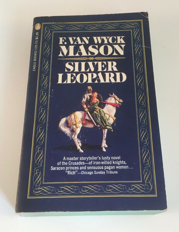 Silver Leopard by Van Wyck Mason Vintage Eagle 1955 Historical Fiction Crusades
