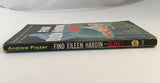 Find Eileen Hardin - Alive! by Andrew Frazer PB Paperback 1959 Vintage Mystery