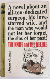 The Knife and the Needle by Diana Gaines PB Paperback 1964 Vintage Romance