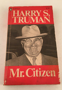 Mr. Citizen by Harry S. Truman PB Paperback Vintage 1960 Popular Library Bio