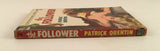 The Follower by Patrick Quentin 1950 PB Paperback Vintage Dell 710 Crime Mystery