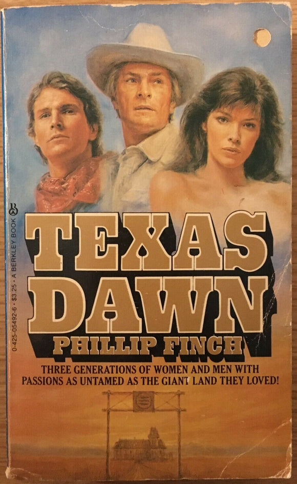Texas Dawn by Phillip Finch PB Paperback 1982 Vintage Berkley Novel Generations