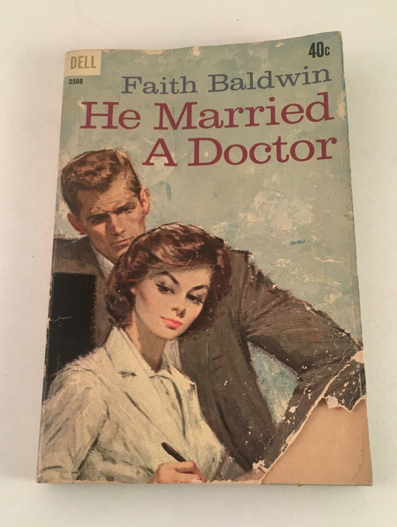 He Married a Doctor Vintage Dell 3508 Faith Baldwin 1962 Paperback Woman Career