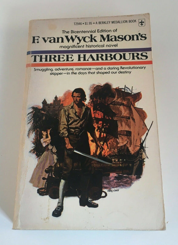 Three Harbours by F. Van Wyck Mason Vintage 1975 Historical Paperback Revolution