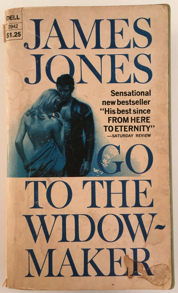 Go To the Widow-Maker by James Jones Dell PB Paperback 1968 Vintage Dell Fiction