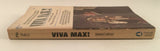 Viva Max! by James Lehrer PB Paperback 1966 Rare Vintage Popular Movie Tie-In