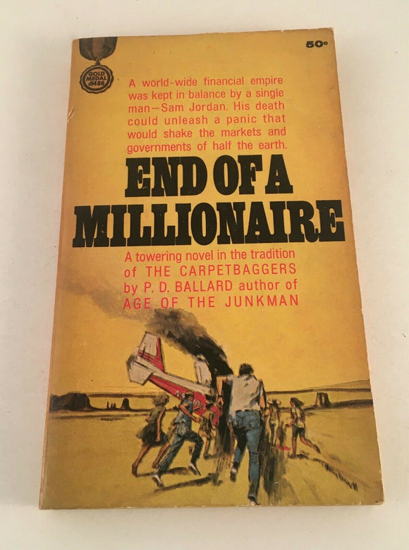 End of a Millionaire by P.D. Ballard Vintage 1964 Gold Medal D1486 Paperback