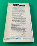 Radical Libertarianism A New Political Alternative by Jerome Tuccille 1971 PB