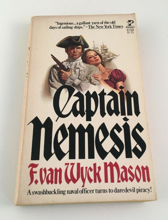 Captain Nemesis by F. Van Wyck Mason Vintage 1977 Paperback Pirate Adventure