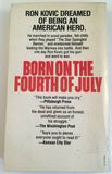 Born on the Fourth of July by Ron Kovic 1977 PB Paperback Vintage Pocket