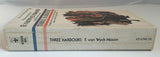 Three Harbours by F. Van Wyck Mason Vintage 1975 Historical Paperback Revolution