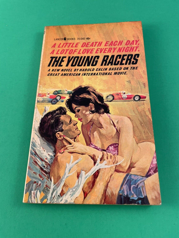 The Young Racers by Harold Calin Vintage 1963 Lancer Movie Tie-in Roger Corman