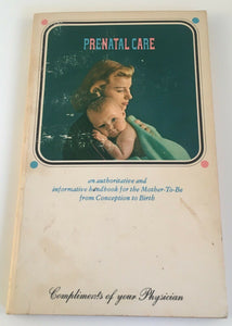 Prenatal Care An Authoritative Handbook Children's Bureau Vintage Paperback 1965