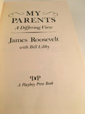 My Parents A Differing View by James Roosevelt Vintage HC Hardcover 1976 Playboy