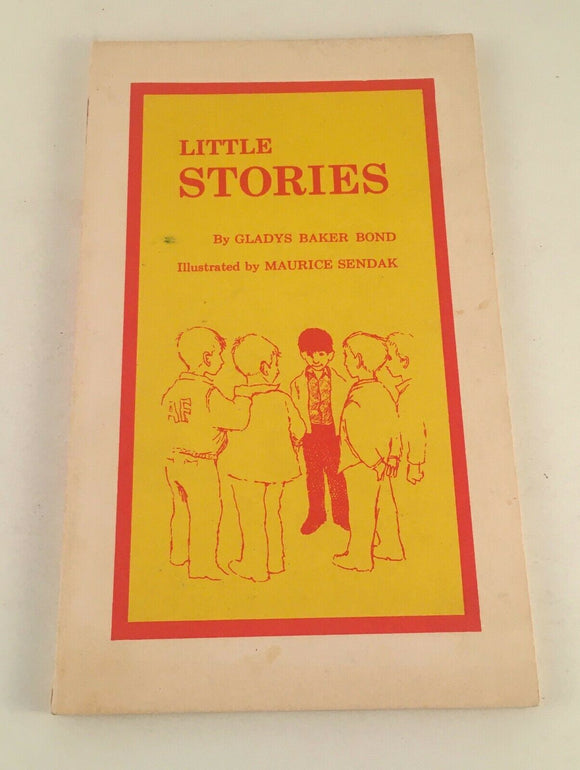 Little Stories Gladys Baker Bond Illustrated by Maurice Sendak Vintage 1964 RARE