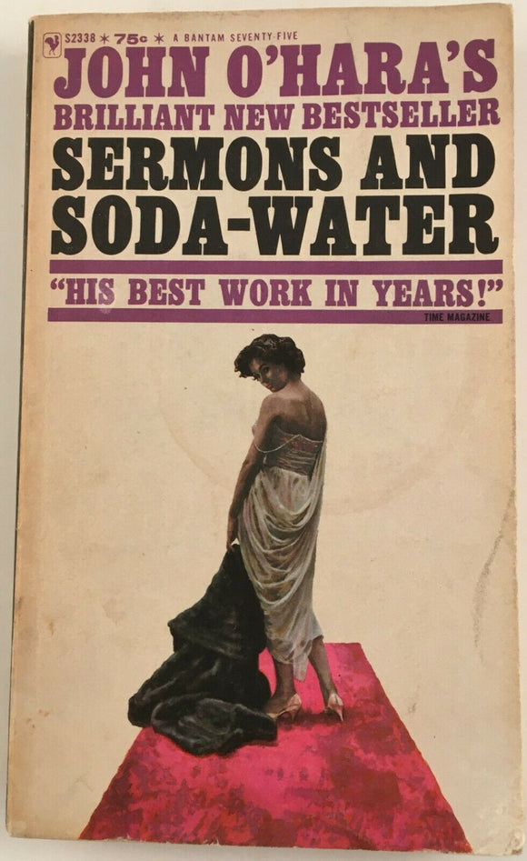 Sermons and Soda-Water by John O’Hara PB Paperback 1962 Vintage Bantam Books