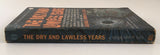 The Dry and Lawless Years by Judge John Lyle PB Paperback 1961 Vintage Dell