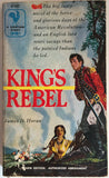 King's Rebel by James D Horan PB Paperback 1955 Vintage Historical Novel