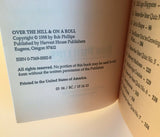 Over the Hill & On a Roll Laugh Lines for the Better Half of Life Phillips 1998