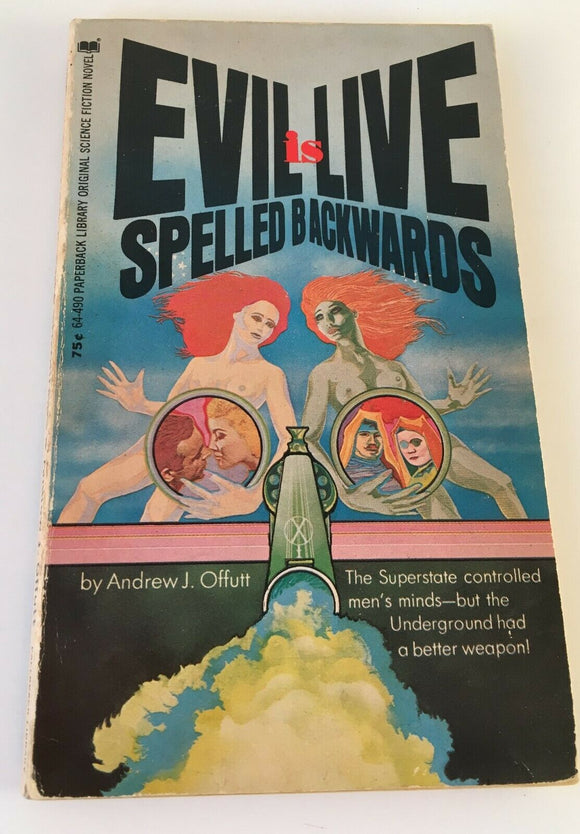 Evil is Live Spelled Backwards Andrew Offutt Vintage Sci Fi Paperback 1970 Rare