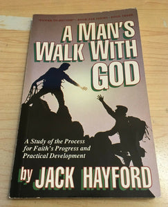 A Man's Walk with God by Jack Hayford PB Paperback Vintage Living Way 1993