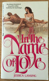 In the Name of Love by Jessica Lansing PB Paperback 1986 Vintage Jove Romance