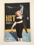 Hit Issue #1 Vanesa Del Rey Bryce Carlson 2013 Boom Studios Crime Noir 2nd Print