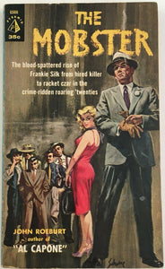 The Mobster by John Roeburt PB Paperback 1960 Vintage Gangster True Crime