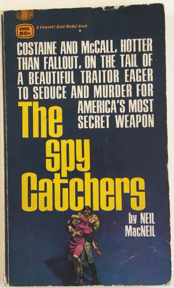 The Spy Catchers by Neil MacNeil PB Paperback 1966 Vintage Crime Thriller Pulp