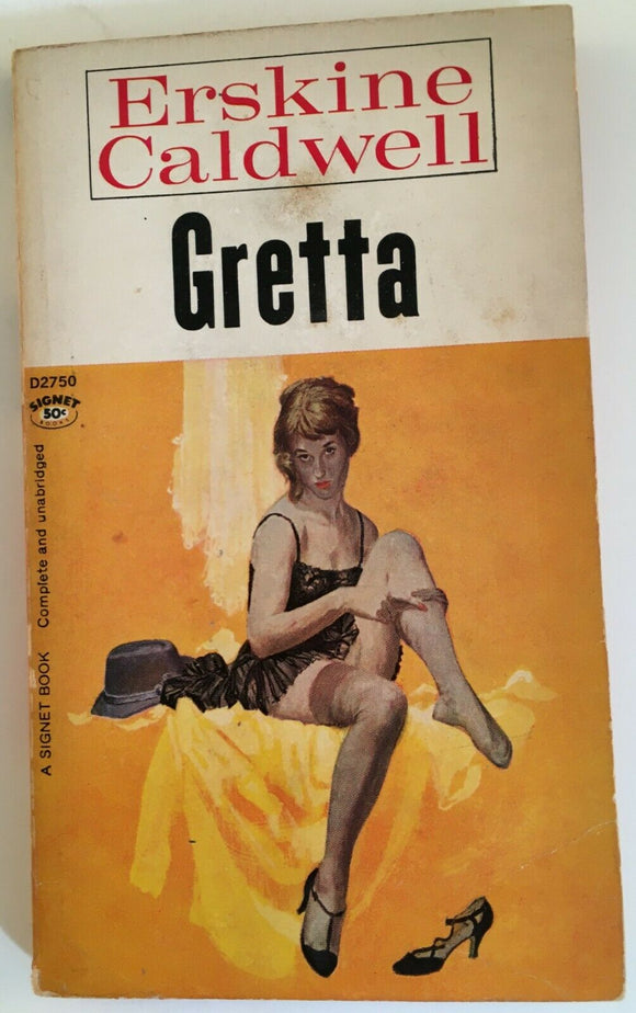 Gretta by Erskine Caldwell PB Paperback 1955 Vintage Signet Pulp Classic Sleaze